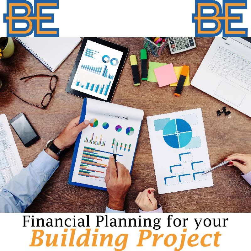 Financial Planning for Your Building Project